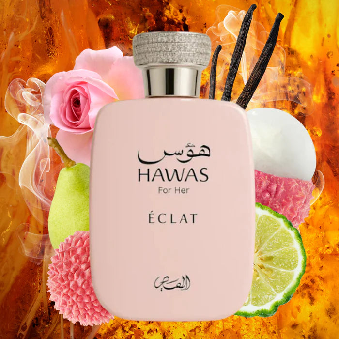 Hawas for Her Éclat